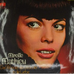 Пластинка Mireille Mathieu Das Wunder Aller Wunder Ist Die Liebe